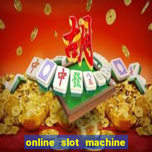 online slot machine games real money